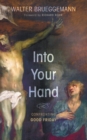Image for Into Your Hand