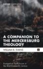 Image for A Companion to the Mercersburg Theology