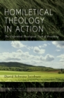 Image for Homiletical Theology in Action: The Unfinished Theological Task of Preaching