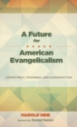 Image for A Future for American Evangelicalism
