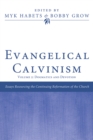 Image for Evangelical Calvinism: Volume 2: Dogmatics and Devotion