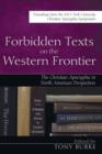 Image for Forbidden Texts on the Western Frontier