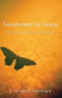 Image for Transformed by Grace