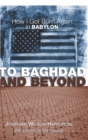 Image for To Baghdad and Beyond