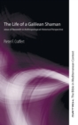Image for The Life of a Galilean Shaman