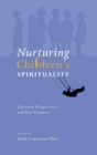 Image for Nurturing Children&#39;s Spirituality