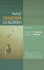 Image for Walk Together Children