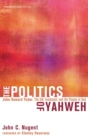 Image for The Politics of Yahweh