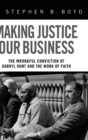 Image for Making Justice Our Business