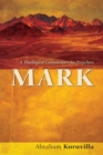 Image for Mark : A Theological Commentary for Preachers