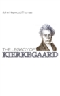 Image for The Legacy of Kierkegaard