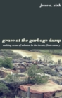 Image for Grace at the Garbage Dump