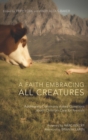 Image for A Faith Embracing All Creatures