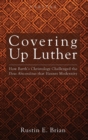 Image for Covering Up Luther