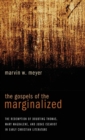 Image for The Gospels of the Marginalized