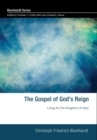 Image for The Gospel of God&#39;s Reign