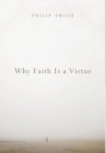 Image for Why Faith Is a Virtue