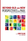 Image for Beyond Old and New Perspectives on Paul