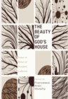 Image for The Beauty of God&#39;s House