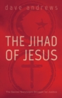 Image for The Jihad of Jesus