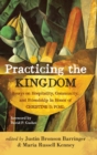 Image for Practicing the Kingdom