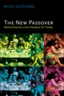 Image for New Passover: Rethinking the Lord&#39;s Supper for Today