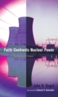 Image for Faith Confronts Nuclear Power