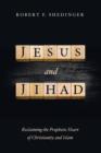 Image for Jesus and Jihad