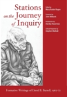 Image for Stations on the Journey of Inquiry : Formative Writings of David B. Burrell, 1962-72