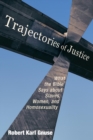 Image for Trajectories of Justice