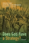 Image for Does God Have a Strategy?