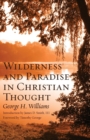 Image for Wilderness and Paradise in Christian Thought