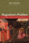 Image for Augustine&#39;s Problem: Impotence and Grace