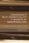 Image for Contextualization of Sufi Spirituality in Seventeenth- and Eighteenth-Century China