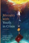 Image for Ministry with Youth in Crisis, Revised Edition