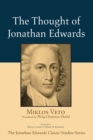 Image for The Thought of Jonathan Edwards