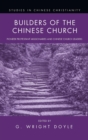 Image for Builders of the Chinese Church
