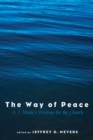 Image for Way of Peace: A. J. Muste&#39;s Writings for the Church