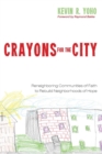 Image for Crayons for the City
