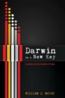 Image for Darwin in a New Key: Evolution and the Question of Value