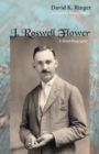 Image for J. Roswell Flower