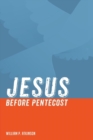 Image for Jesus before Pentecost