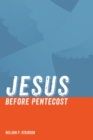 Image for Jesus Before Pentecost