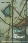 Image for Windows on Early Christianity