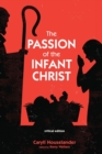 Image for The Passion of the Infant Christ