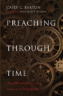 Image for Preaching Through Time