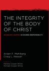 Image for The Integrity of the Body of Christ