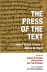 Image for Press of the Text: Biblical Studies in Honor of James W. Voelz