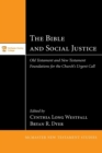 Image for The Bible and Social Justice