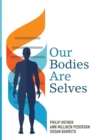 Image for Our Bodies Are Selves